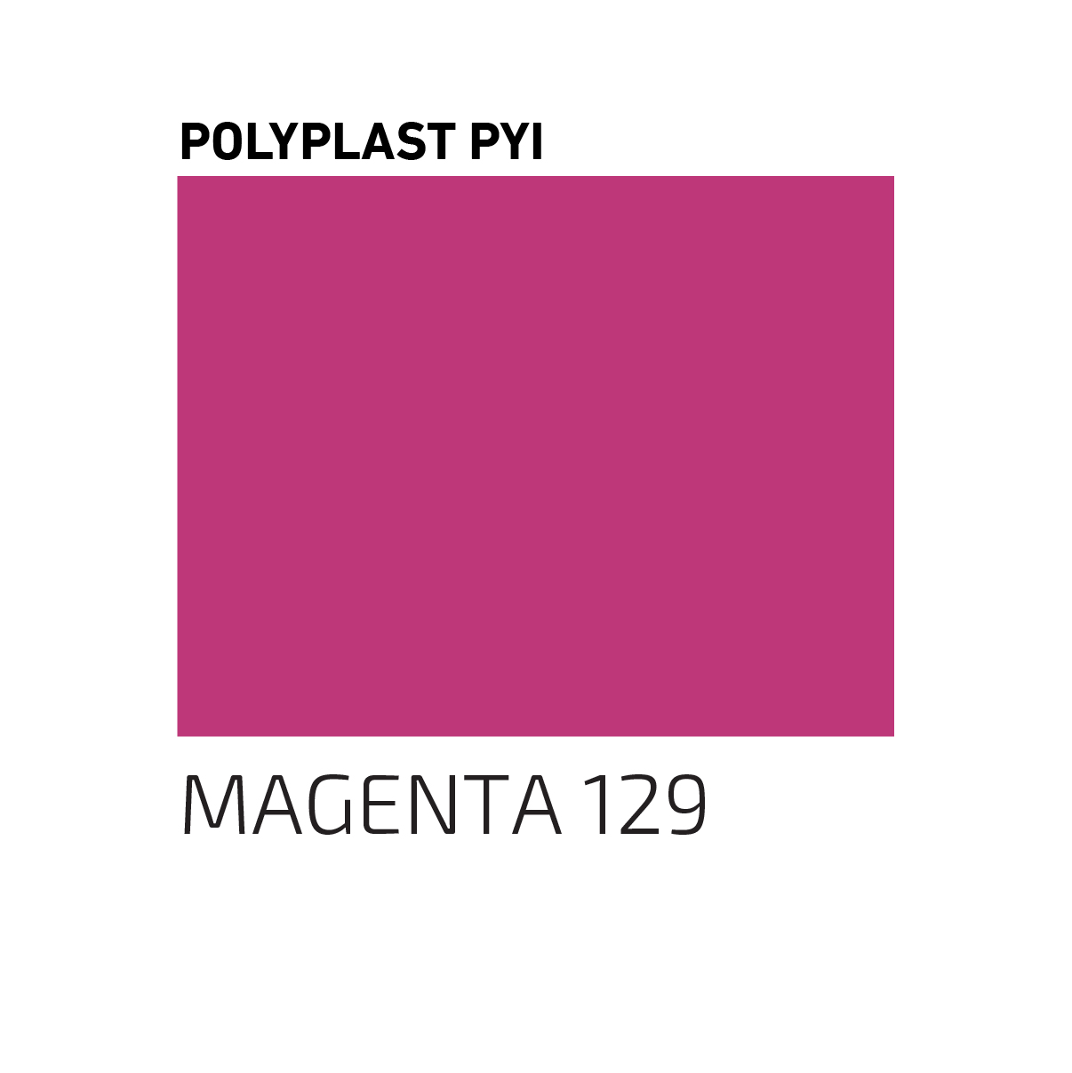 POLYPLAST PYI126 MAGENTA